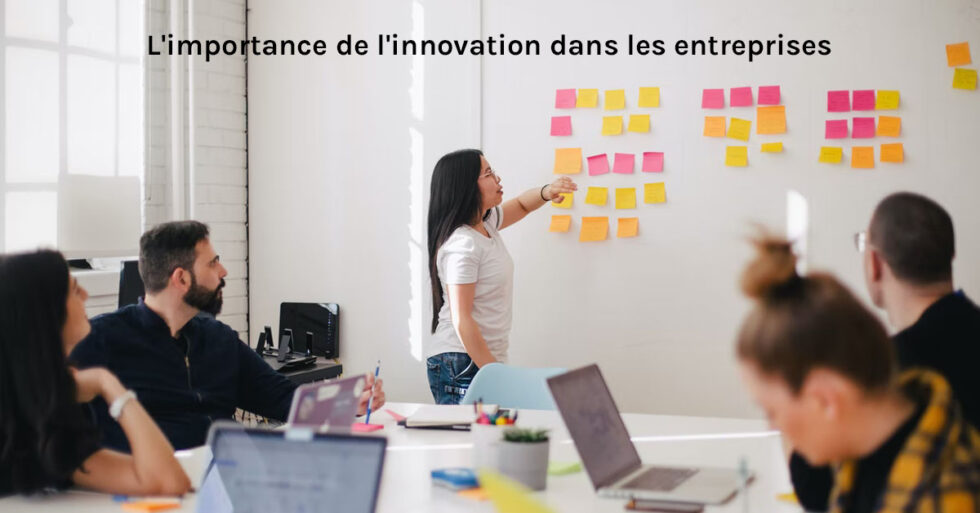 L'importance De L'innovation Dans Les Entreprises - Les DIGIVORES